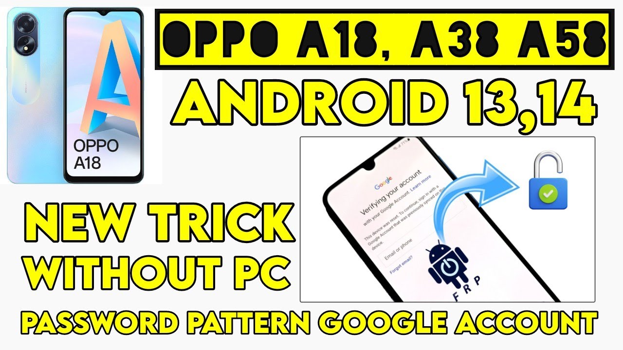Oppo A18 FRP Bypass Android 14 Oppo A18 Google Account Oppo A18 FRP Bypass Android 14 Oppo A18 Google Account