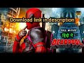 Deadpool 2 (2018) Full Movie Download in Hindi Dubbed || Ryan Reynolds, Wade Wilson, Josh Brolin ||