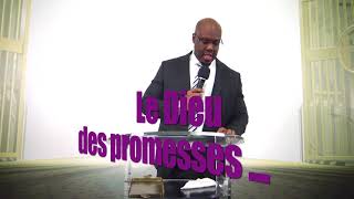 Le Dieu des promesses « Extrait » _ Pasteur Gem KAKOU