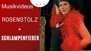 Watch Rosenstolz Schlampenfieber video