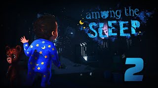 ANASININ KUZUSU | Among The Sleep #2