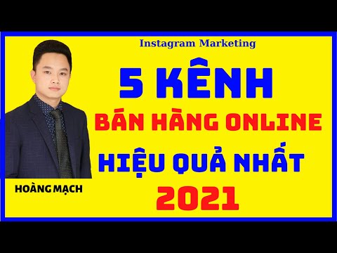 NHỮNG KÊNH BÁN HÀNG ONLINE TỐT NHẤT HIỆN NAY
