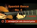 Spanish Dance No. 5: Andaluza, transcribed for solo guitar - Enrique Granados