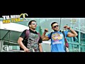 Wakh | Tu Mera 22 Main Tera 22 | Amri... Wakh | Tu Mera 22 Main Tera 22 | Amri...