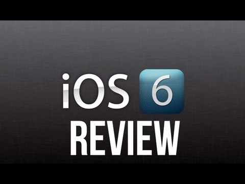 Review: iOS 6