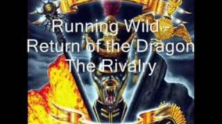 Watch Running Wild Return Of The Dragon video