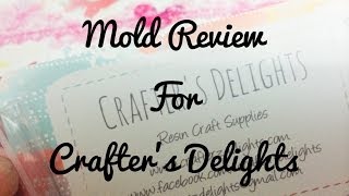 Mold Review for Crafter's Delights!