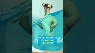 Did you catch this in ICE AGE: THE MELTDOWN