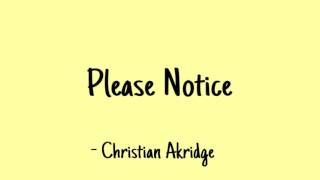 Watch Christian Akridge Please Notice video