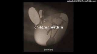 Watch Children Within Spotlight video
