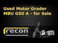Used Motor Grader MBU G50 A for Sale - Caterpillar Grader - Construction Equipment - Grader for Sale