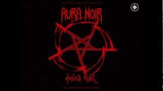 Watch Aura Noir Shadows Of Death video