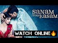 Sanam teri kasam movie download HD 💯🔥||Step by Step|| PKP FAM