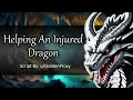 Helping an Injured Dragon [Fantasy] [Size Difference] [Enemies to More?] [At Their Mercy] [M4A]