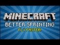 Minecraft Mod - Better Sprinting Mod