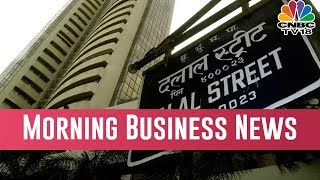 Today Morning Business News Headlines | March 16, 2019