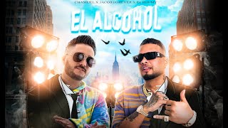 Chamuel, Jacob Forever, Dj Roumy - El Alcohol