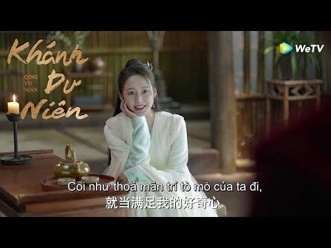 Trailer | Phim Cổ Trang Cực Hay 2019 | Khánh Dư Niên - Tập 44 (Vietsub) | WeTV Vietnam