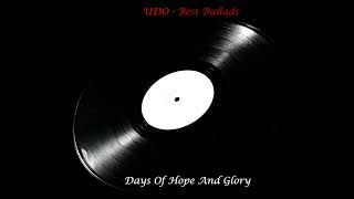 Watch Udo Days Of Hope And Glory video