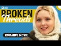 BROKEN THREADS. Full Romance Movie. English Subtitles
