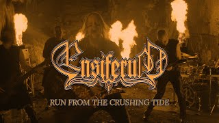 Ensiferum - Run From The Crushing Tide (Official Video)