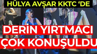 Hülya Avşar KKTC 'de İzleyenleri Büyüledi