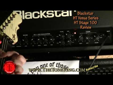 Blackstar HT Stage 100 Tube Head Review - TTK Style! HT100 HT-100 Studio Club Soloist