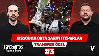 Bissouma Fenerbahçeye Dinamizm Getirir, Trossard Doğru Profil Serkan Akkoyun, Uğur Sever