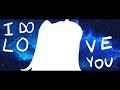 I DO LOVE YOU - MEME REMAKE (900k special)