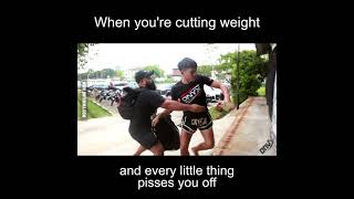 When You're Cutting Weight
