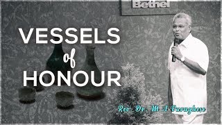Vessels of Honour - Rev. Dr. M A Varughese