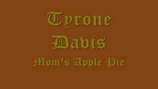 Watch Tyrone Davis Moms Apple Pie video