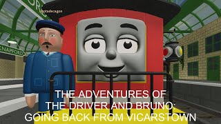 The Adventures Of The Driver And Bruno Going Back From Vicarstown Part 1