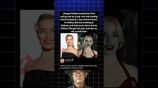 Margot Robbie Landed Her First Acting Role By Lying- She Told Casting Shed Trained At A Top Drama