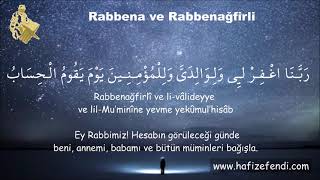 Rabbena - Allahümme Rabbena Atina ve Allahümme Rabbenağfirli Duası (1 Defa)