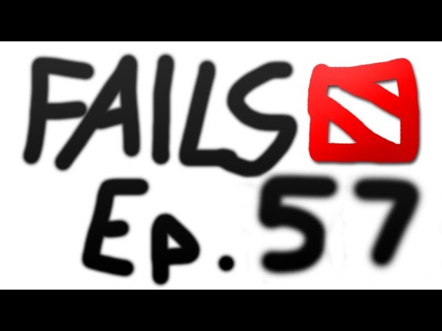 Top Dota 2 Fails of the Week - Ep. 57 Video