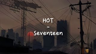 Hot - Seventeen Lirik Sub Indo