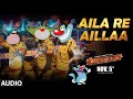 Aila Re Aillaa - FT Oggy and the cockroaches | Sooryavanshi | Akshay, Ajay, Ranveer | Sonal Digital