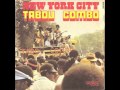 Tabou Combo - New York City