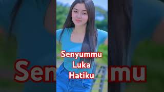 Senyummu Luka Hatiku