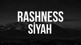 Rashness - Siyah (2013)