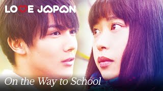 On the Way to School |  Japanese Romantic Movie [ENG SUB]