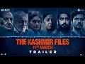 कश्मीर फाइलें | आधिकारिक ट्रेलर आई अनूपम आई मिथुन आई डारशान आई पल्लवी