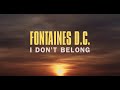 I Don't Belong Video preview