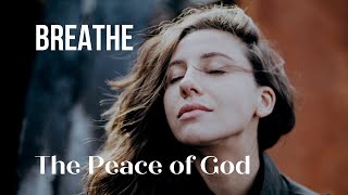 Watch Breathe Prayer video