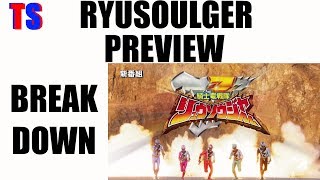 Kishiryu Sentai Ryusoulger Preview Video Breakdown