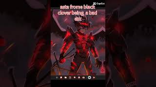 Asta From Black Clover Being A Bad Azz