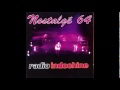 Nostalg 64 Radio Indochine L Aventurier Live