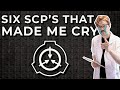 Six Sad SCP's