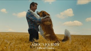 A Dog's Journey -  Trailer (HD)
